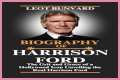 Unveiling Harrison Ford's Height And Weight: Secrets Revealed